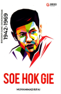 Soe Hok-Gie: Biografi Sang Demonstran