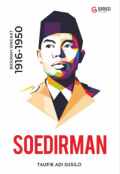 Soedirman:; Biografi Singkat 1916-1950