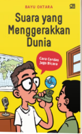 Suara Yang Menggerakkan Dunia