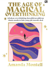 Image of THE AGE OF MAGICAL OVERTHINKING