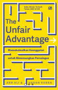 The Unfair Advantage