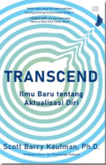 Transcend Ilmu Baru tentang Aktualisasi Diri