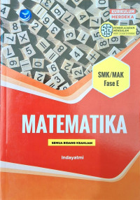 Matematika (Semua Bidang Keahlian) SMK/MAK Fase E Image of Matematika (Semua Bidang Keahlian) SMK/MAK Fase E