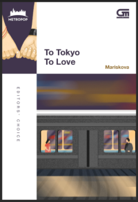 To Tokyo To Love Image of To Tokyo To Love